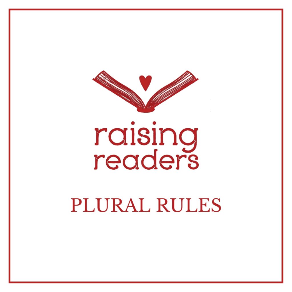 Plural Rules Raising Readers plural-rules-raising-readers